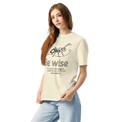 Be Wise Christian Bible Verse T-Shirt